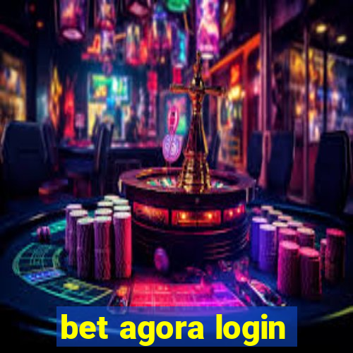 bet agora login